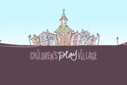 The Children’s Play Village